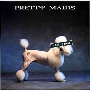 Pretty Maids – Stripped (1993, Discogs