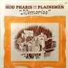 Hod Pharis and the Plainsmen (3) - Memories