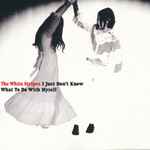 Cover of I just Don't Know What To Do With Myself, 2003, CD