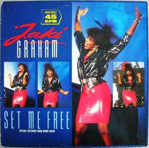 Jaki Graham - Set Me Free | Releases | Discogs