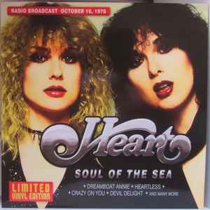 Heart - Soul Of The Sea. Radio Broadcast October 16, 1976 album cover