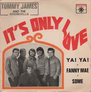 Tommy James & The Shondells - It's Only Love album cover