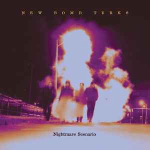 The New Bomb Turks - Nightmare Scenario album cover