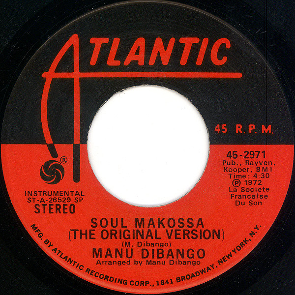 Manu Dibango – Soul Makossa (The Original Version) (1973, SP 