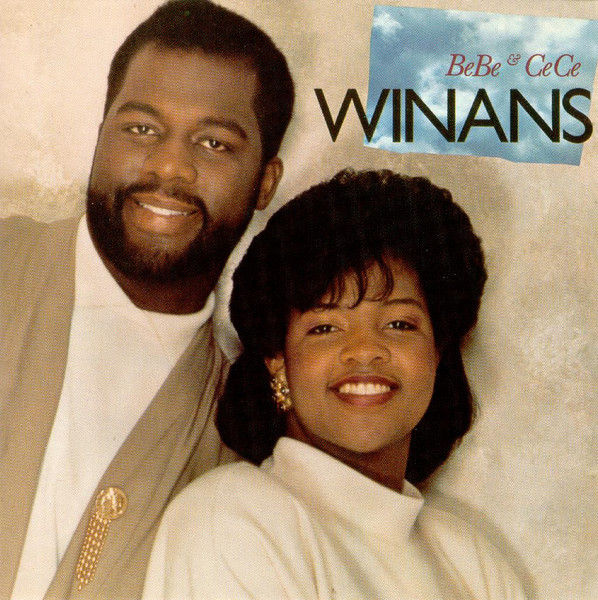 Bebe & Cece Winans – Bebe & Cece Winans (1987, Cassette) - Discogs