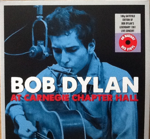 Bob Dylan – Live At Carnegie Chapter Hall, New York City, November