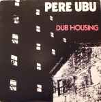 Dub Housing、1979、Vinylのカバー