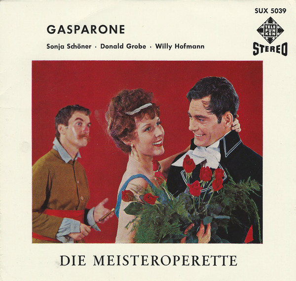 last ned album Sonja Schöner, Donald Grobe, Willy Hofmann - Gasparone