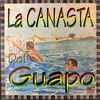 Various - La Canasta Del Guapo
