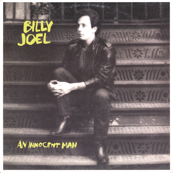 Billy Joel – An Innocent Man (1983, Pitman Pressing, Vinyl) - Discogs