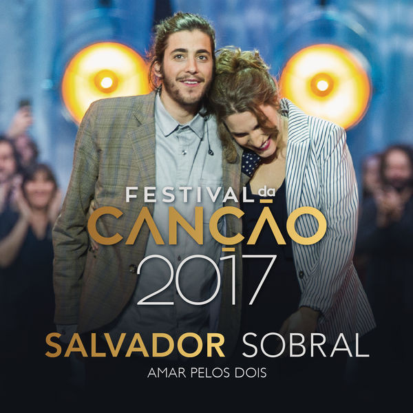 Salvador Sobral - Amar Pelos Dois (2017-03-10)