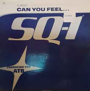 SQ-1 - Can You Feel... album cover