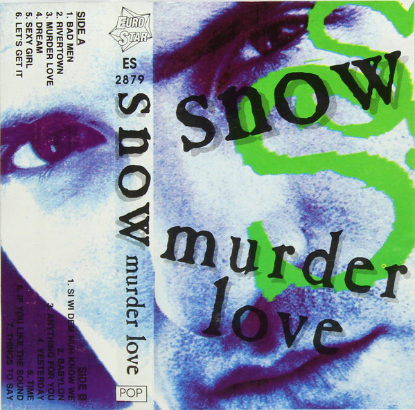 Snow - Murder Love | Releases | Discogs