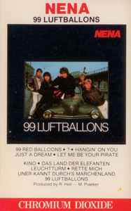 Nena – 99 Luftballons (1984, CrO₂, Dolby System, Cassette) - Discogs