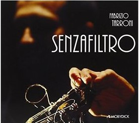 ladda ner album Fabrizio Sdino Tarroni - Senzafiltro