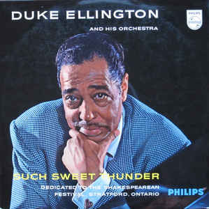 Duke Ellington And His Orchestra - Such Sweet Thunder | Releases