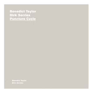 Puncture Cycle - Benedict Taylor & Dirk Serries