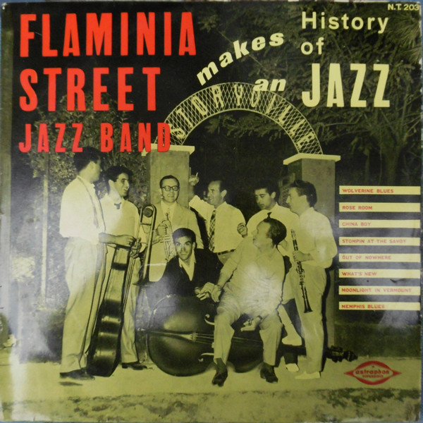 ladda ner album Flaminia Street Jazz Band - Flaminia Street Jazz Band Makes An History Of Jazz