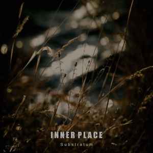 Inner Place - Substratum album cover