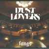 The Texas Chainsaw Dust Lovers - Fangs