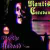 Mantis Caravan - We, The Undead