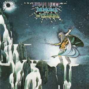 Demons And Wizards - Uriah Heep
