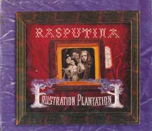 Rasputina - Frustration Plantation