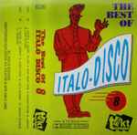 Cover of The Best Of Italo-Disco 8, , Cassette