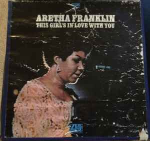 Aretha Franklin – This Girl's In Love With You (1970, Reel-To-Reel 