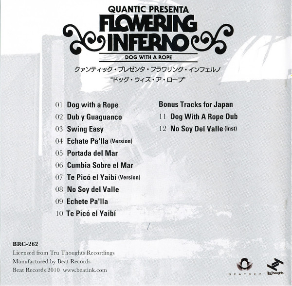 Quantic Presenta Flowering Inferno - Dog With A Rope