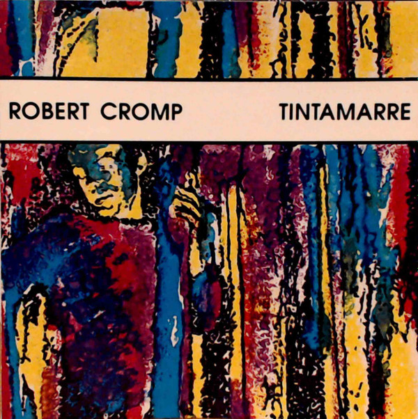 ladda ner album Robert Cromp - Tintamarre