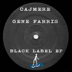 Black Label EP - Cajmere & Gene Farris
