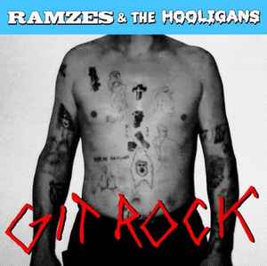 Ramzes & The Hooligans - Git Rock