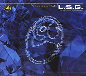 Portada de album L.S.G. - The Best Of L.S.G. (The Singles Reworked)