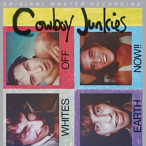 Cowboy Junkies - Whites Off Earth Now!! | Releases | Discogs