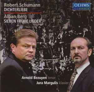 Robert Schumann - Dichterliebe / Sieben Frühe Lieder album cover