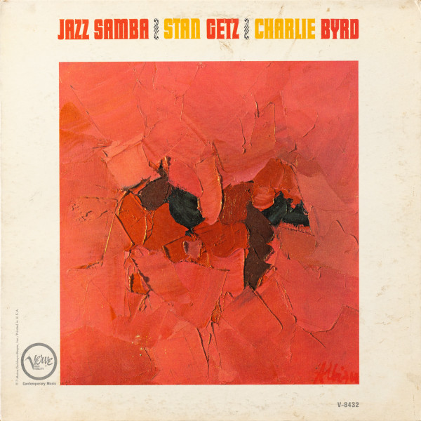 Stan Getz / Charlie Byrd – Jazz Samba (1962, Gatefold, Vinyl