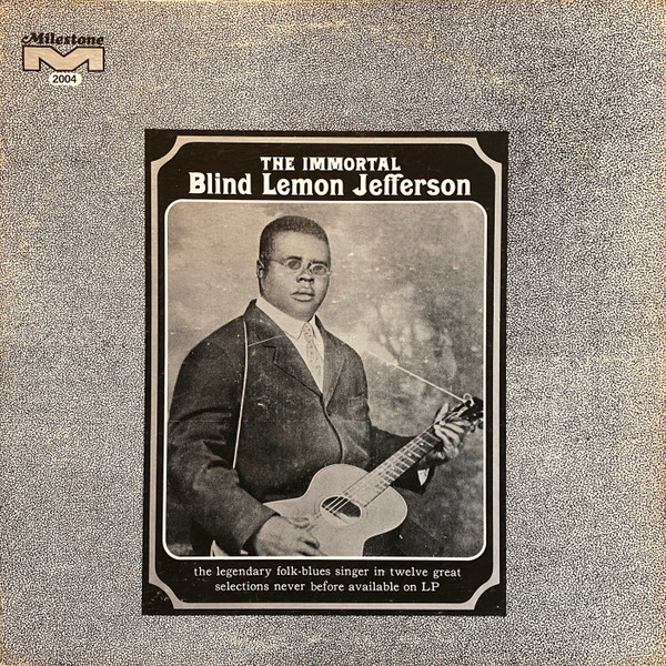 Blind Lemon Jefferson – The Immortal Blind Lemon Jefferson (1967