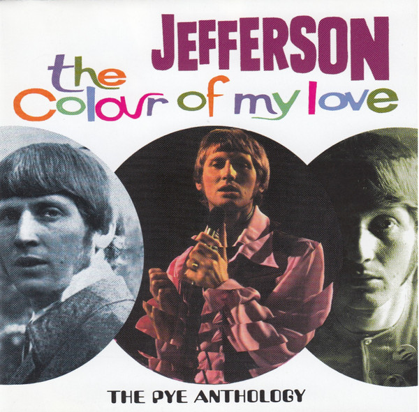 Jefferson – The Colour Of My Love - The Pye Anthology (2001, CD