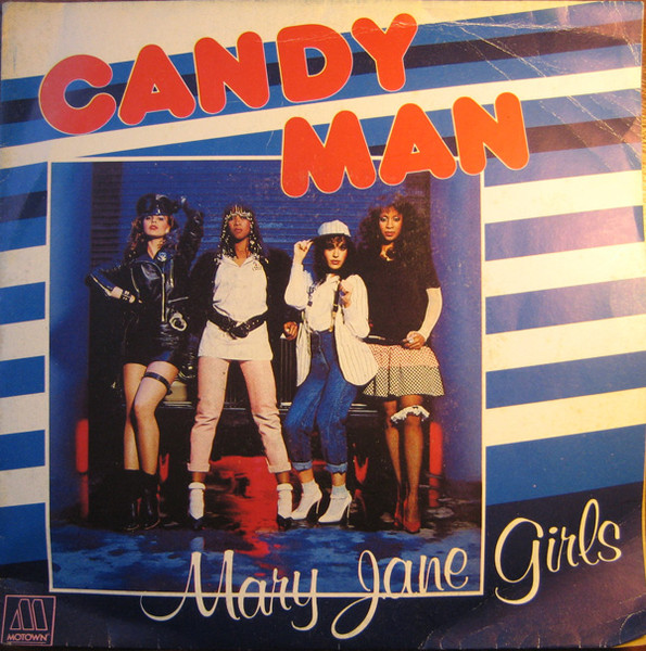 Mary Jane Girls – Candy Man (1983, Vinyl) - Discogs