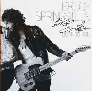 Bruce Springsteen – Born To Run (2021, White vinyl, Vinyl) - Discogs