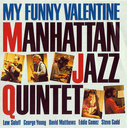 Manhattan Jazz Quintet – My Funny Valentine (1986, CD) - Discogs