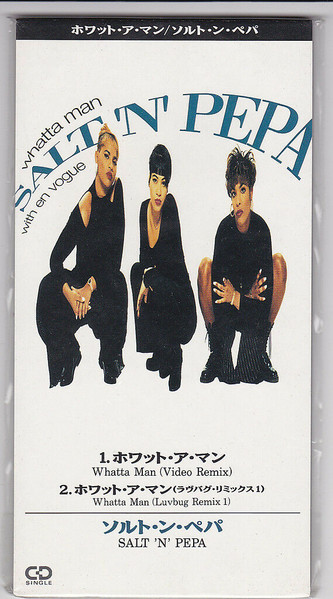 Salt 'N' Pepa With En Vogue - Whatta Man | Releases | Discogs