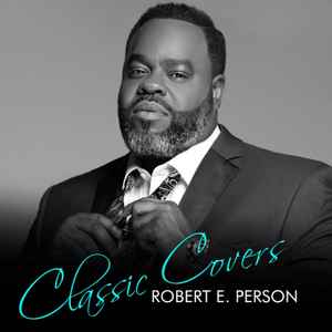 Robert E. Person - Classic Covers album cover
