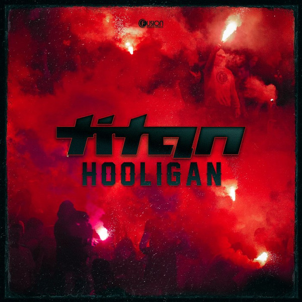 télécharger l'album Titan - Hooligan