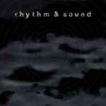 Cover of Rhythm & Sound, , File