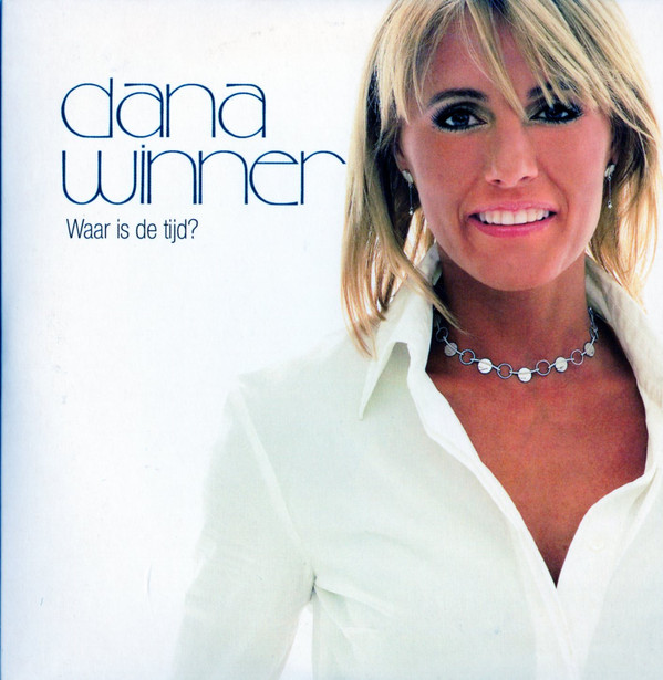 Album herunterladen Dana Winner - Waar Is De Tijd