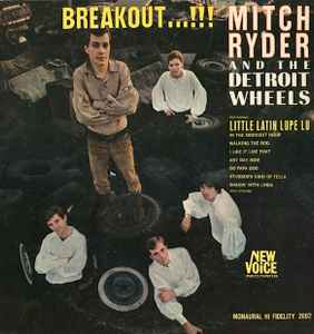 Mitch Ryder & The Detroit Wheels - Breakout...!!! album cover