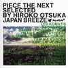 Hiroko Otsuka - Piece The Next – Japan Breeze – Selected By Hiroko Otsuka 