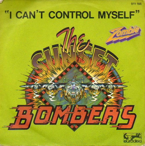 télécharger l'album The Sunset Bombers - I Cant Control Myself High Cotton